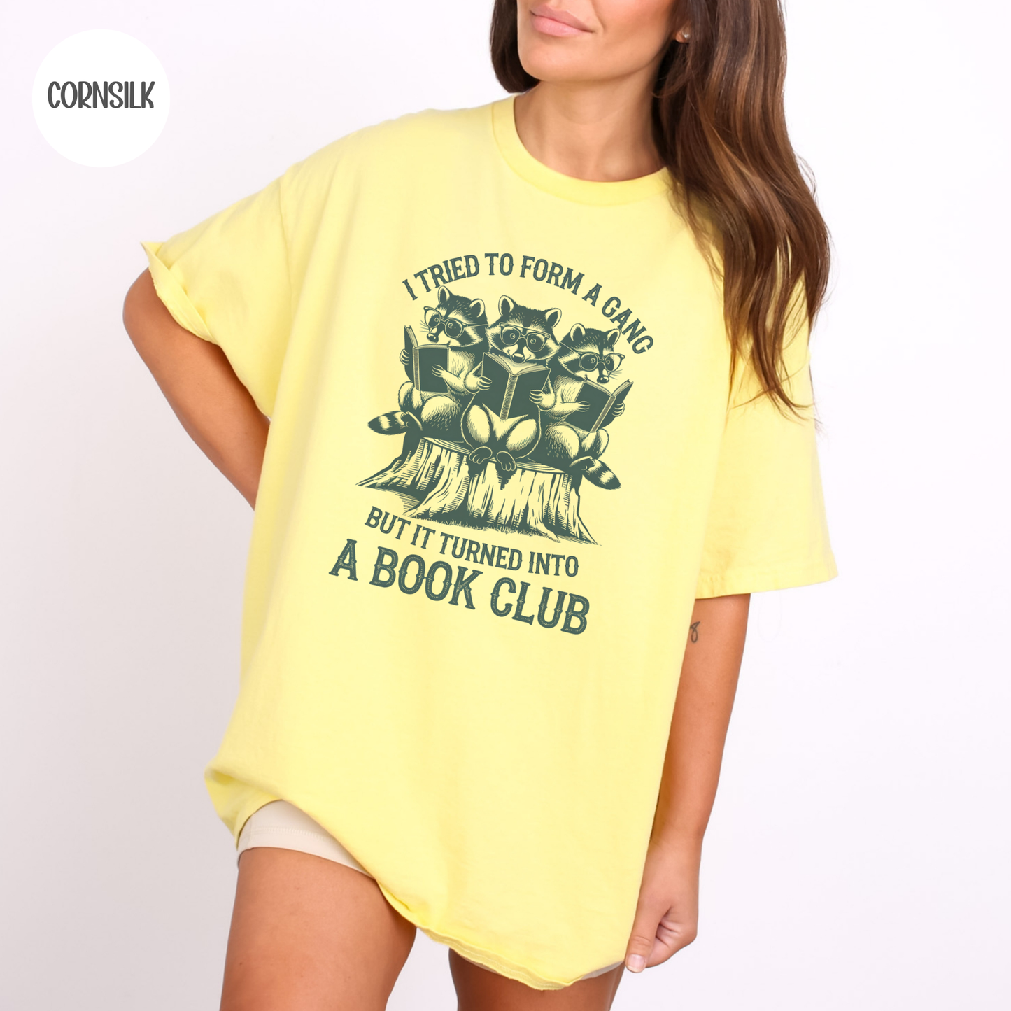 I Tried to Form a Gang T-Shirt