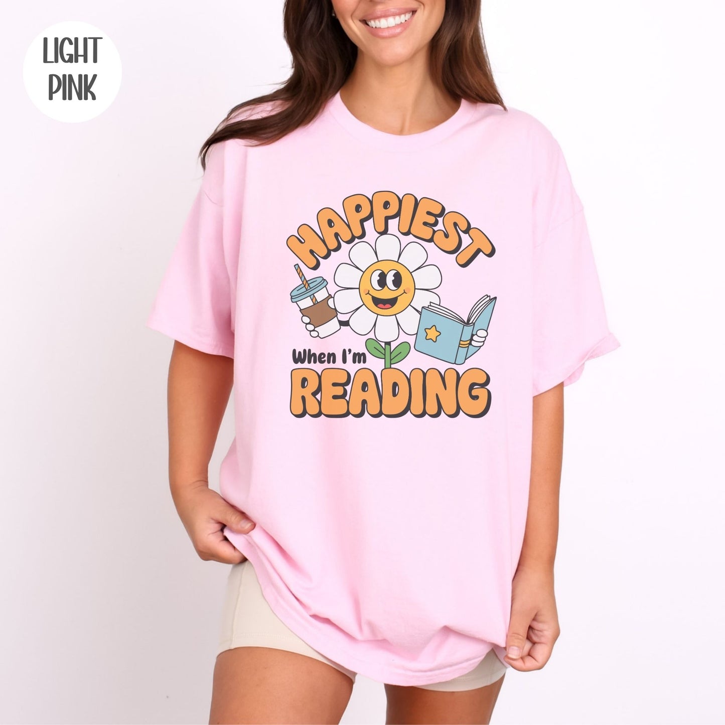 Happiest when I'm Reading T-Shirt