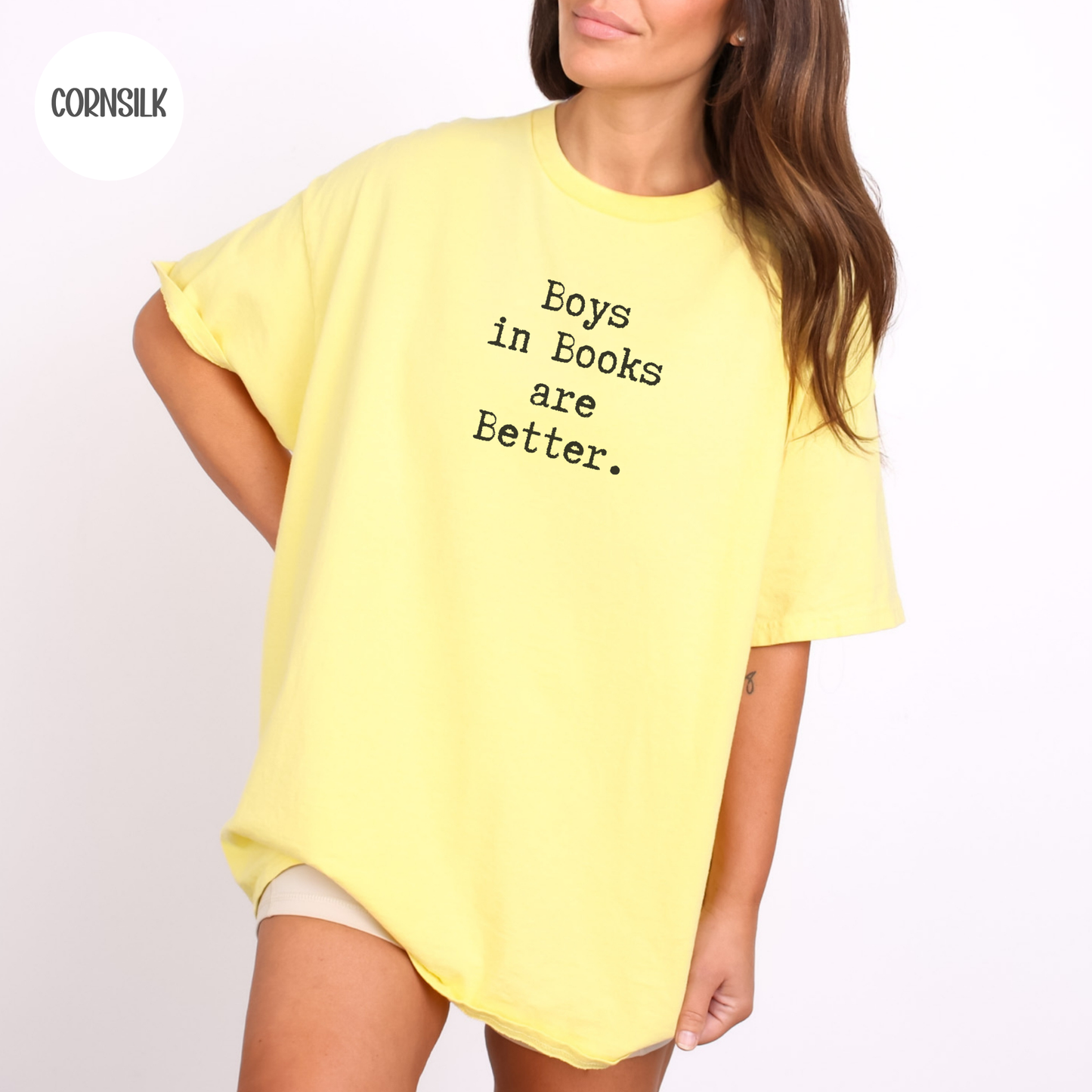 Boys in Books are Better T-Shirt