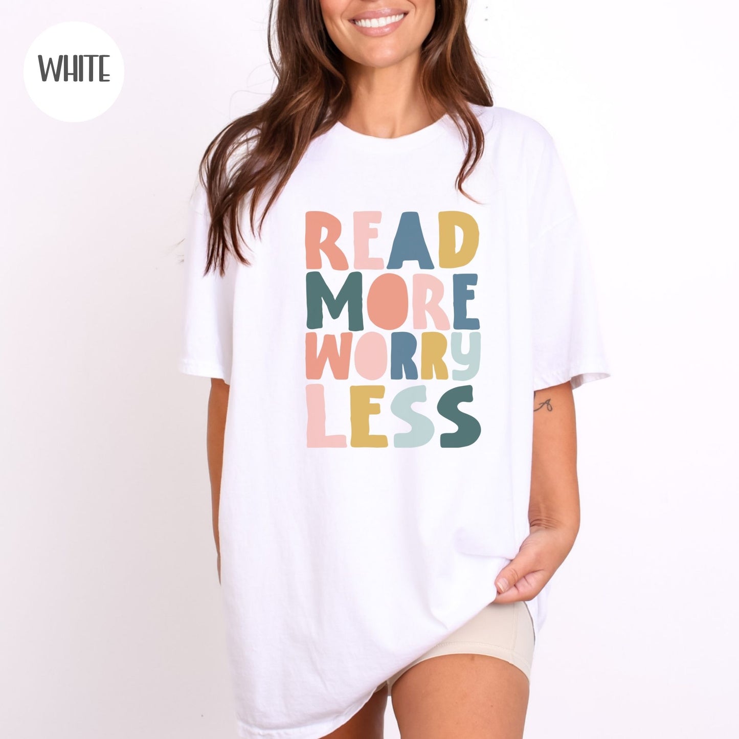 Read More Worry Less T-Shirt