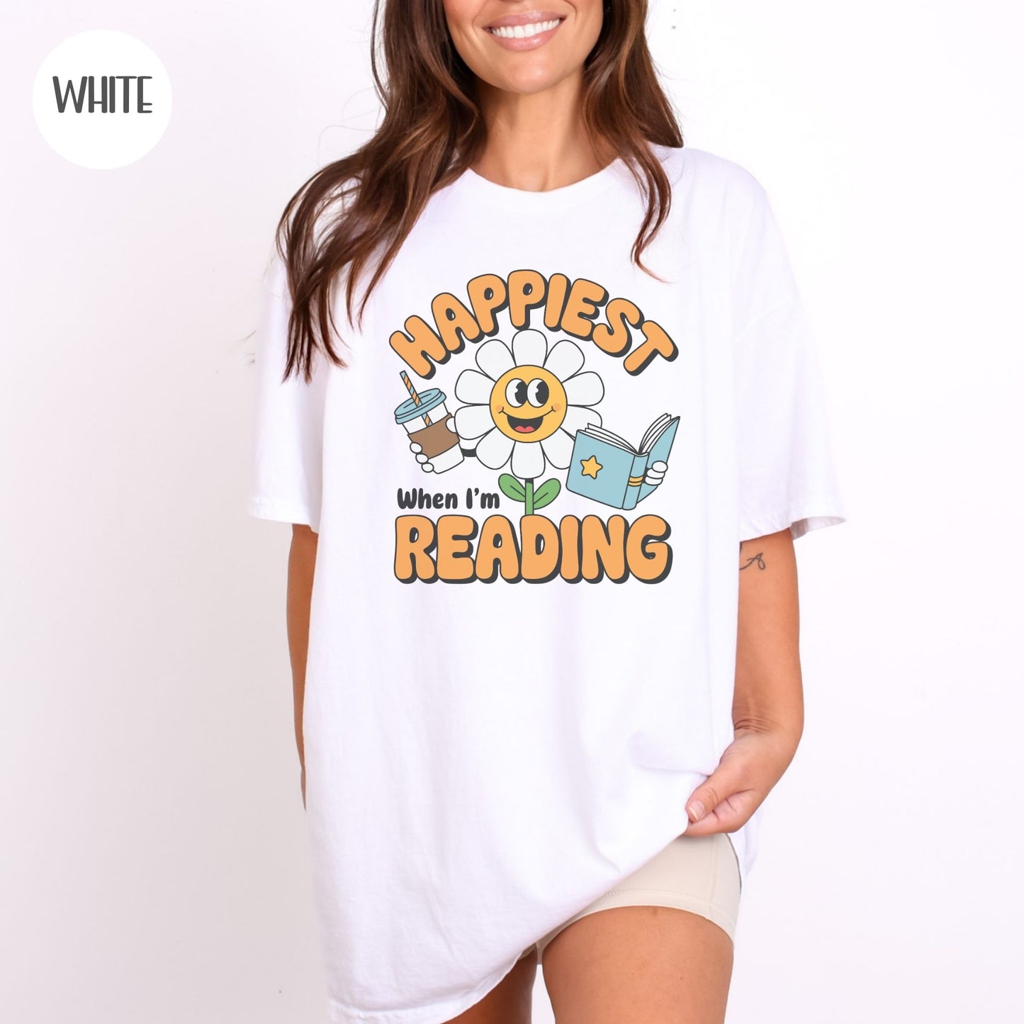 Happiest when I'm Reading T-Shirt