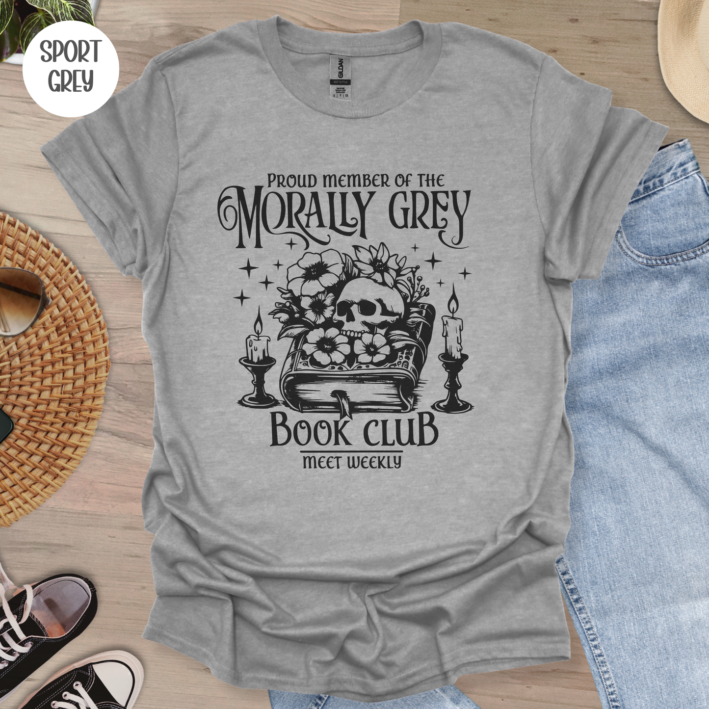 Proud Member of the Morally Grey Book Club T-Shirt