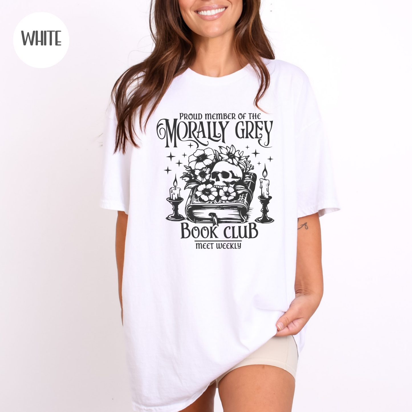 Proud Member of the Morally Grey Book Club T-Shirt