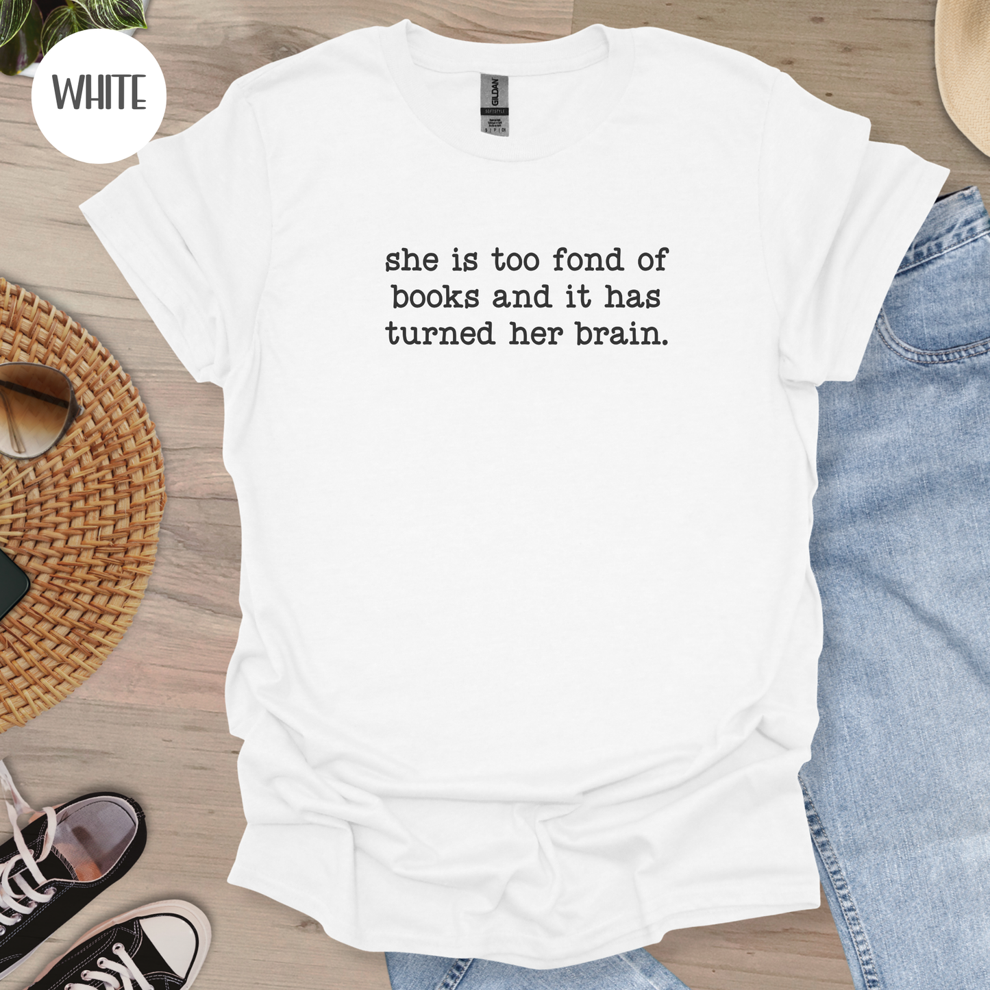 She is Too Fond Of Books T-Shirt