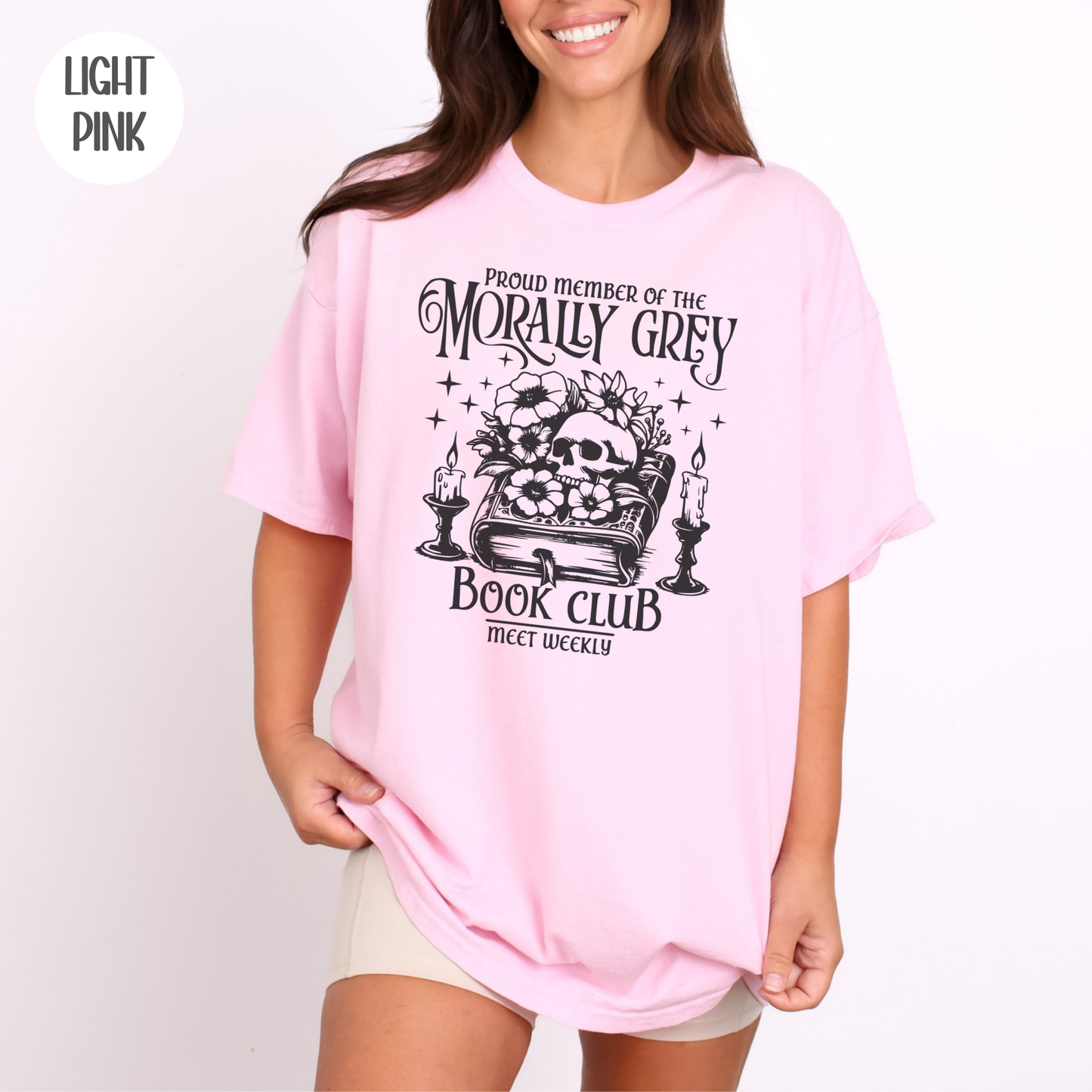 Proud Member of the Morally Grey Book Club T-Shirt