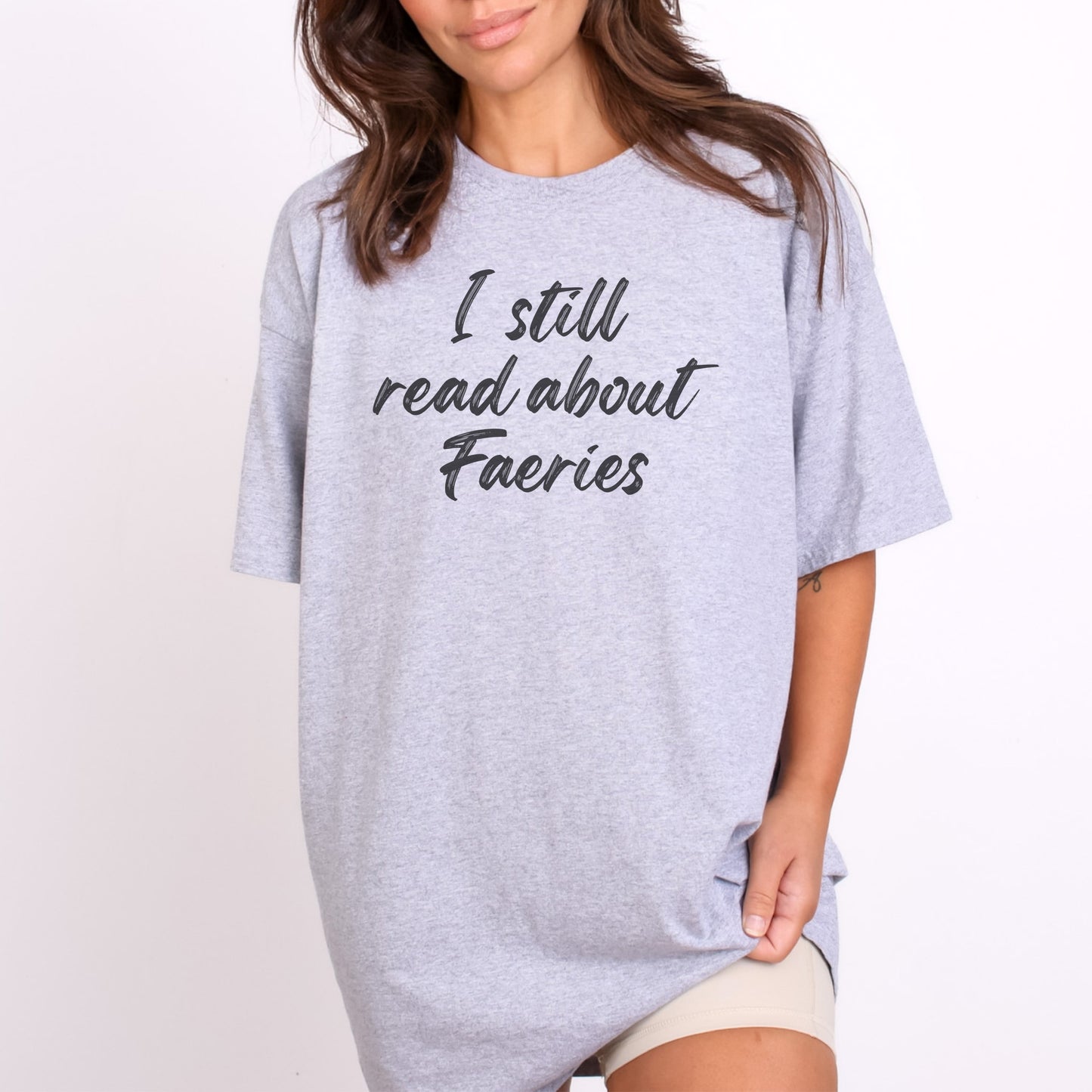I Still Read about Faeries | Fantasy Book T-Shirt-Stripeypeach