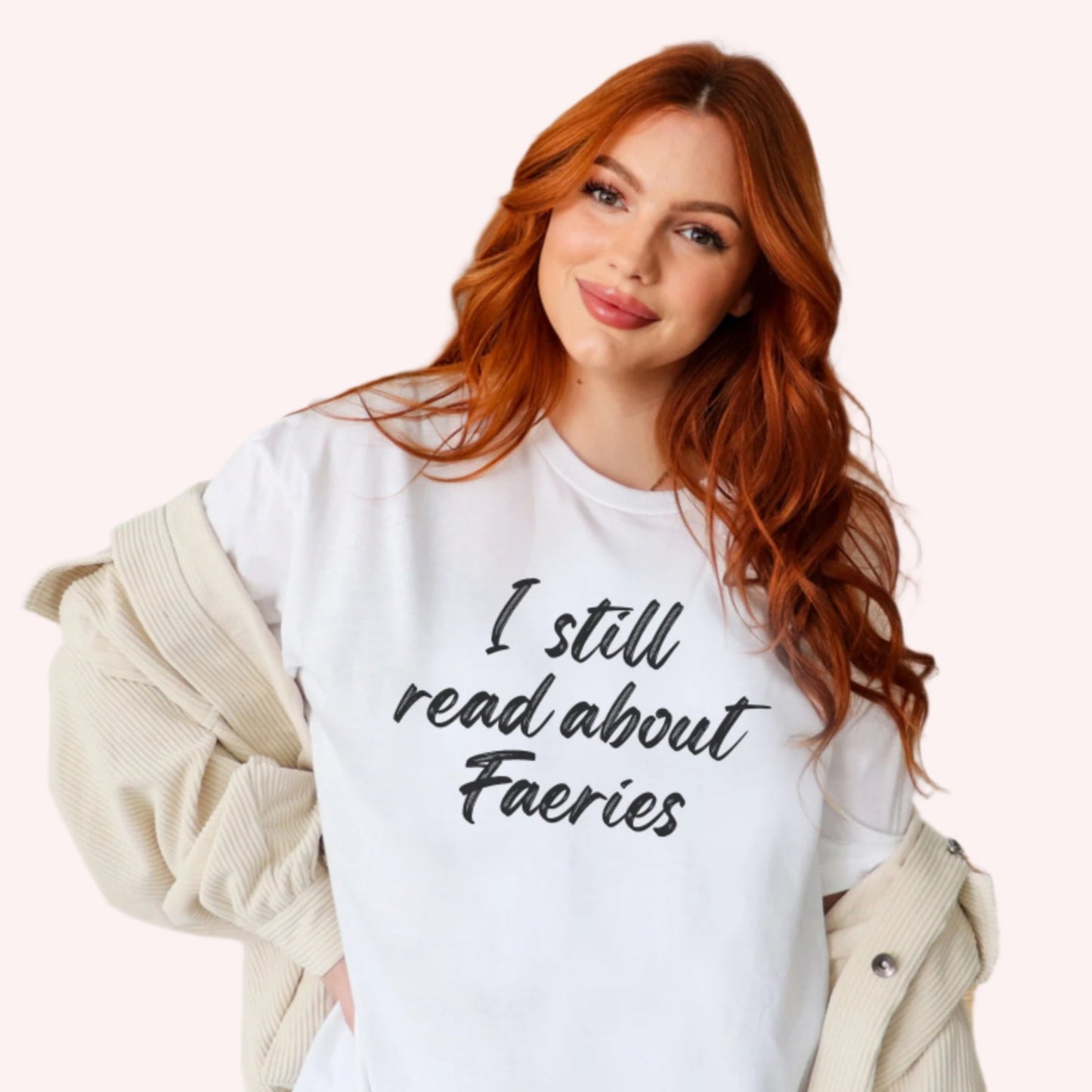 I Still Read about Faeries | Fantasy Book T-Shirt-Stripeypeach