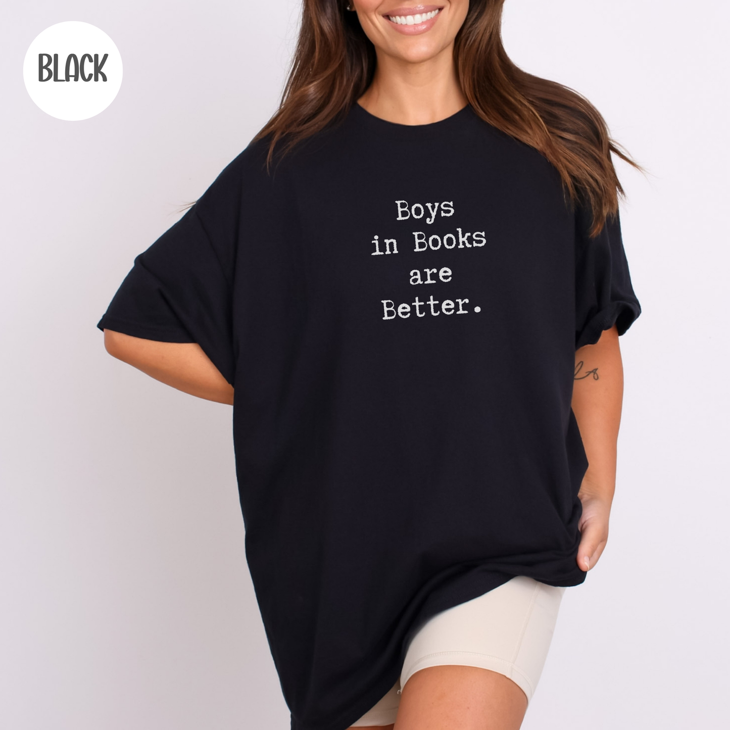 Boys in Books are Better T-Shirt