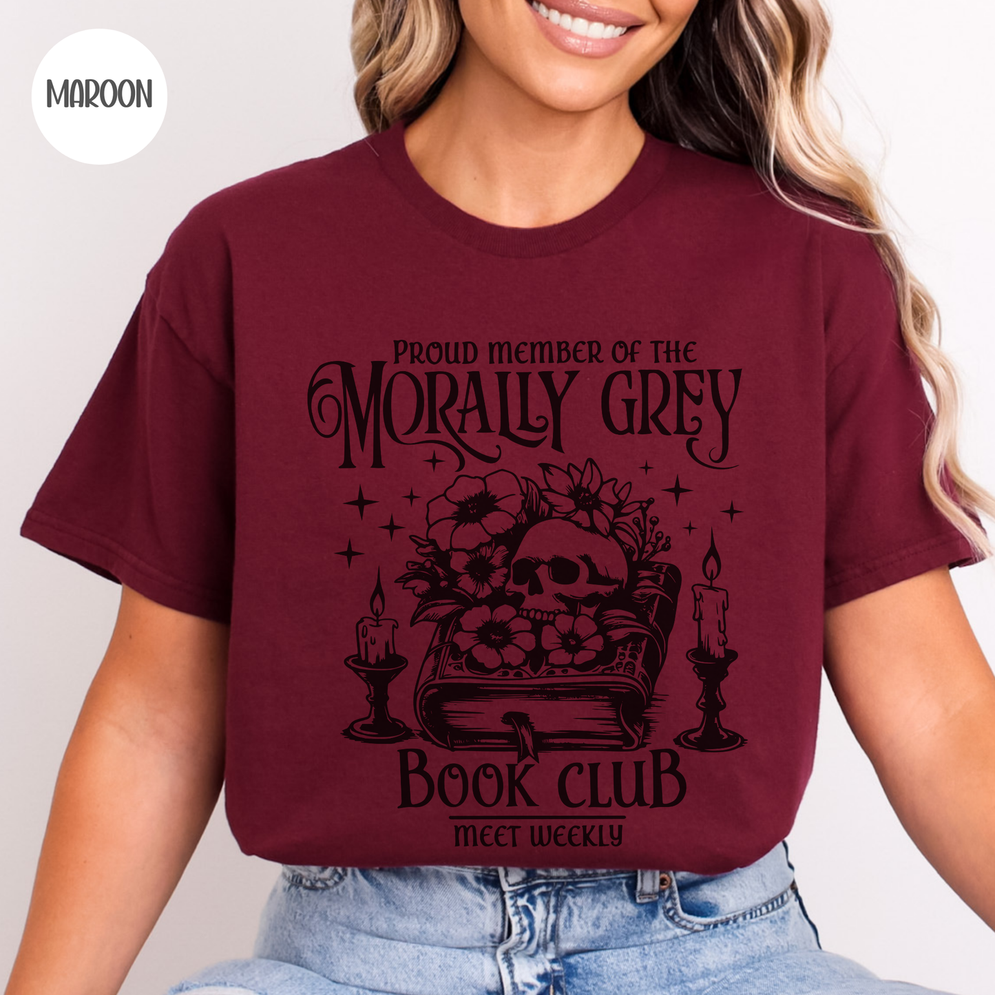 Proud Member of the Morally Grey Book Club T-Shirt
