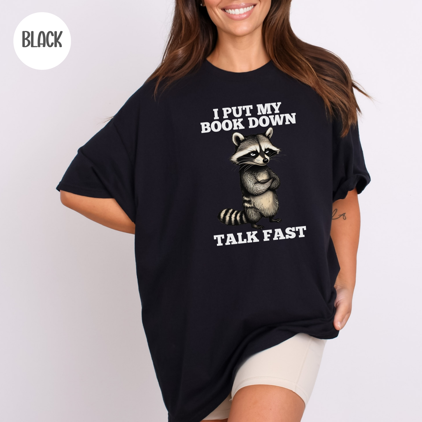 I put my Book Down Funny Raccoon T-Shirt
