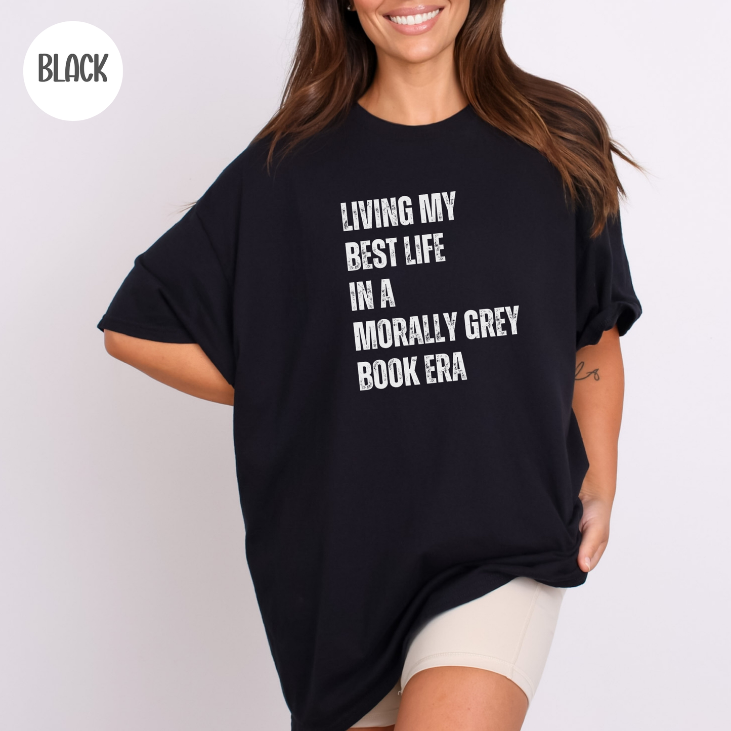 In my Morally Grey Book Era T-Shirt