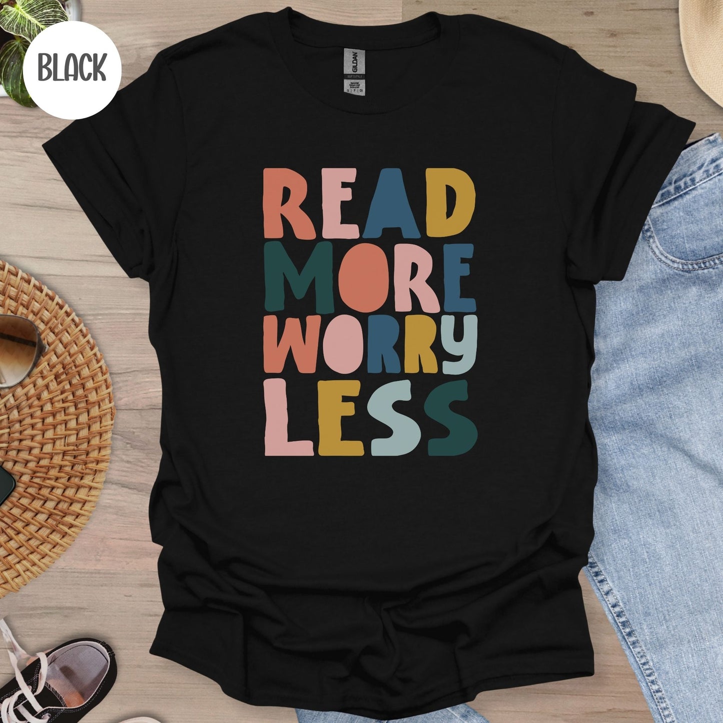 Read More Worry Less T-Shirt