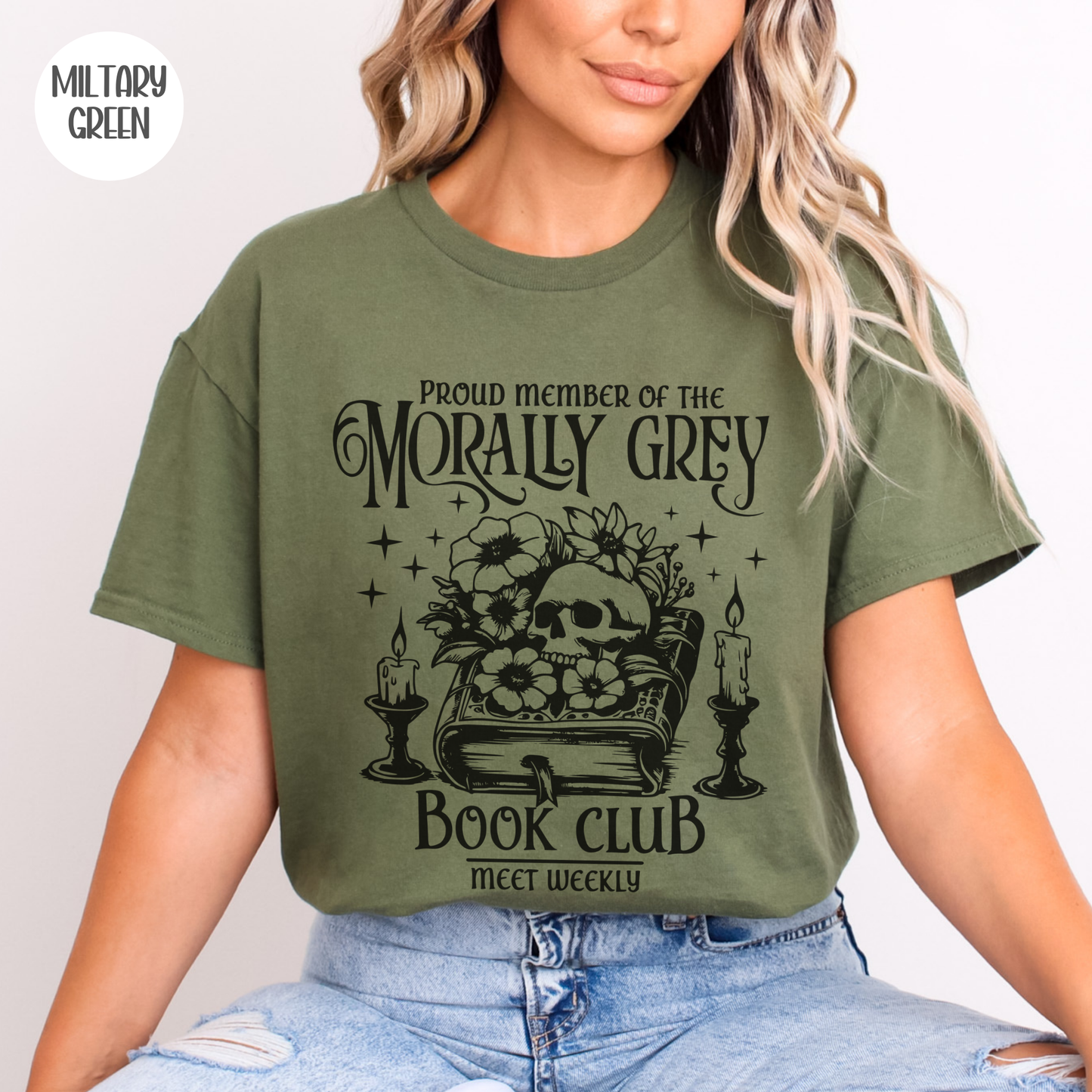 Proud Member of the Morally Grey Book Club T-Shirt