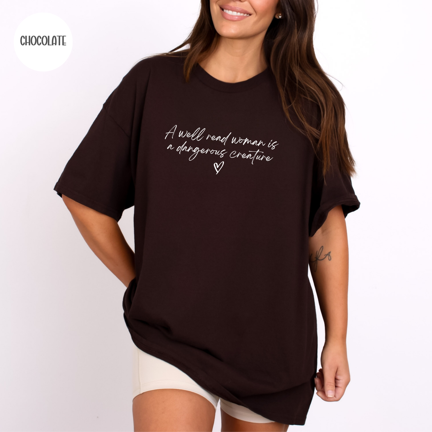 A Well Read Woman is a Dangerous Creature T-Shirt
