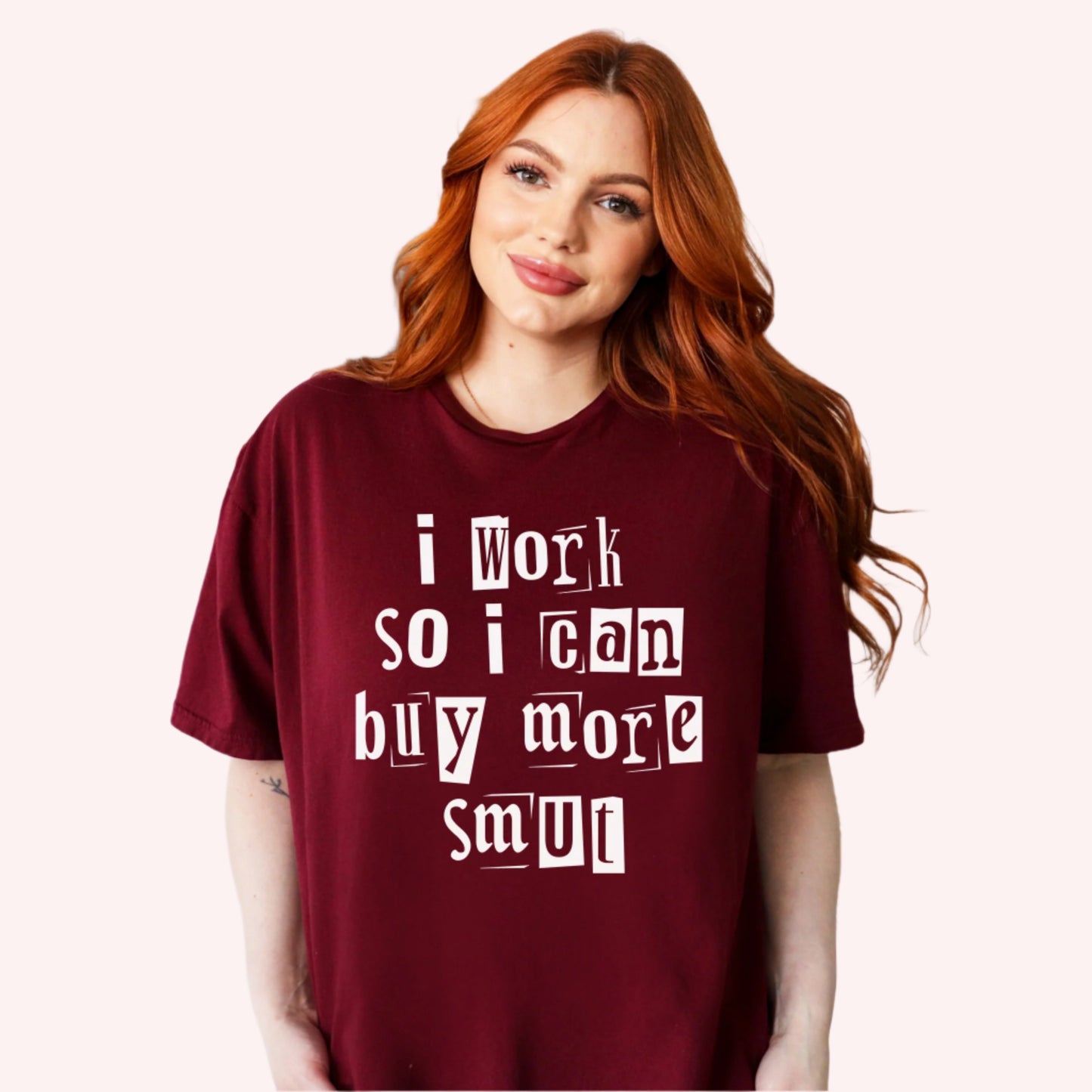 I Work So I Can Buy More Smut | Books T-Shirt-Stripeypeach