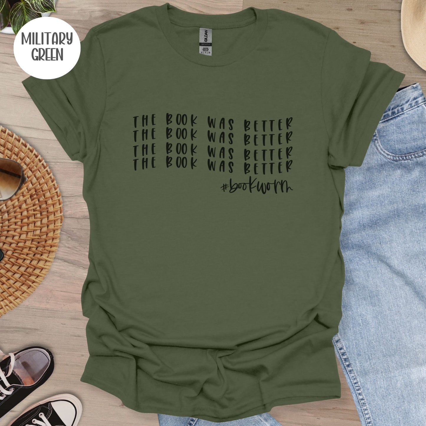 The Book was Better T-Shirt