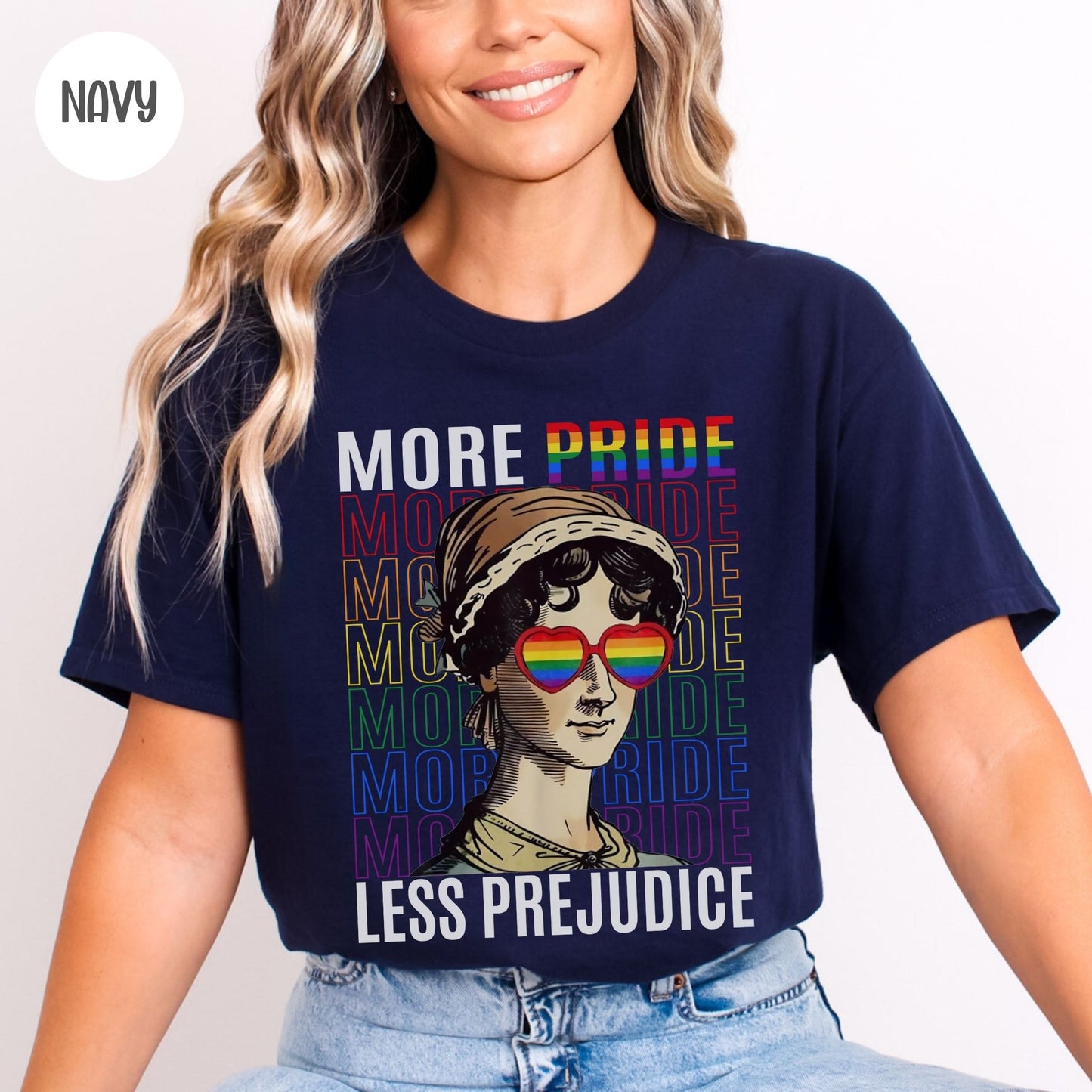 More Pride Less Prejudice T-Shirt