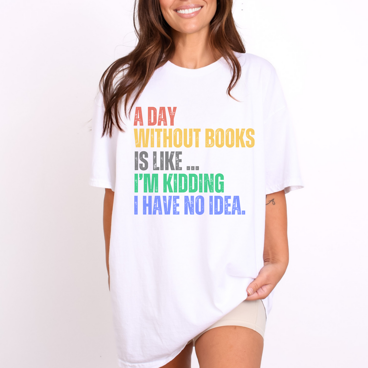 A Day Without Books T-Shirt