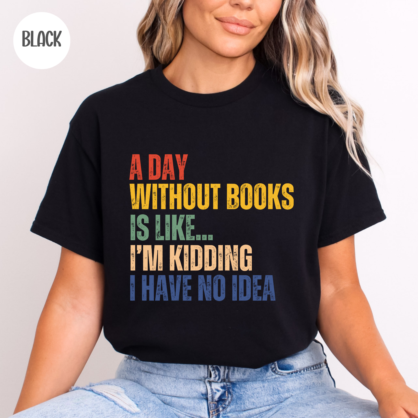 A Day Without Books T-Shirt