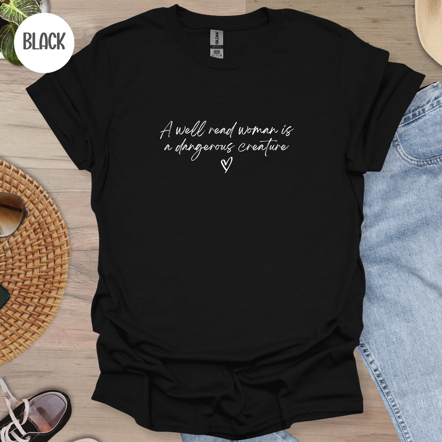 A Well Read Woman is a Dangerous Creature T-Shirt