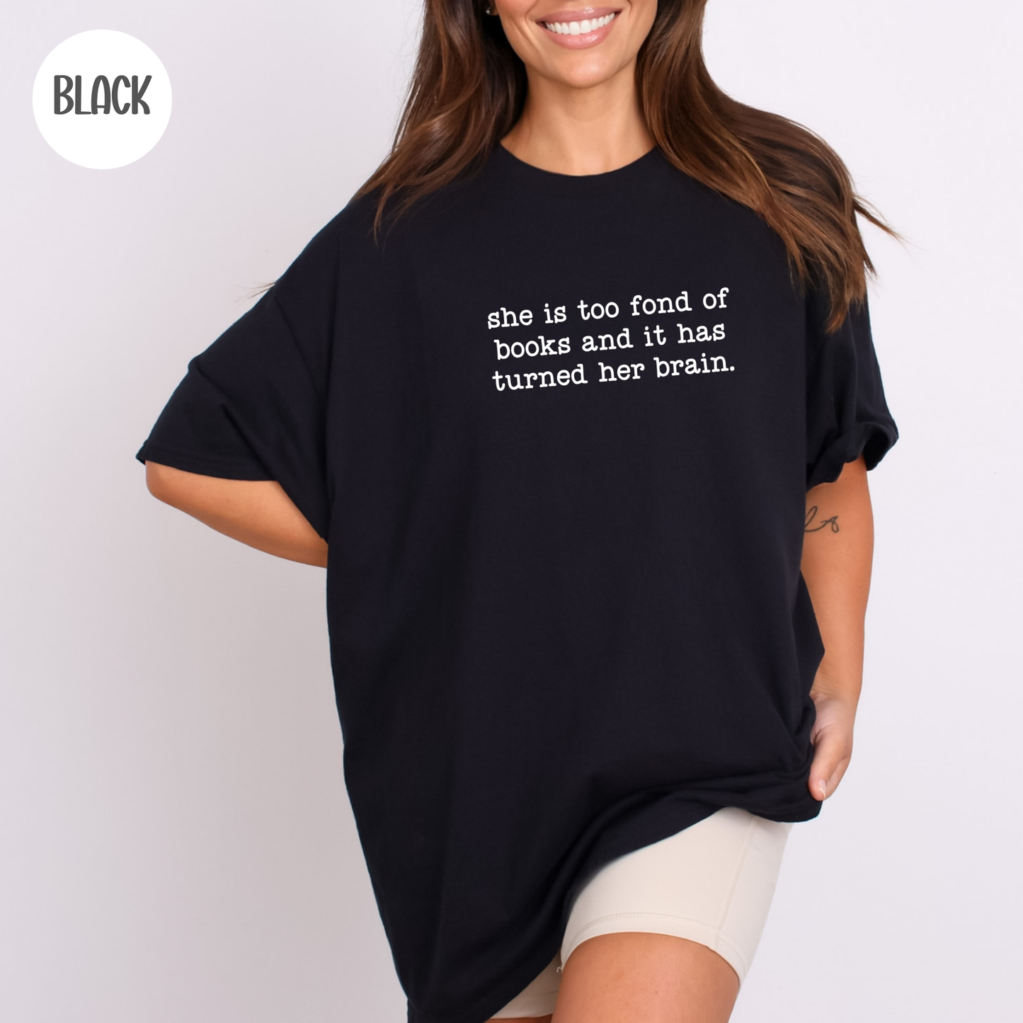 She is Too Fond Of Books T-Shirt