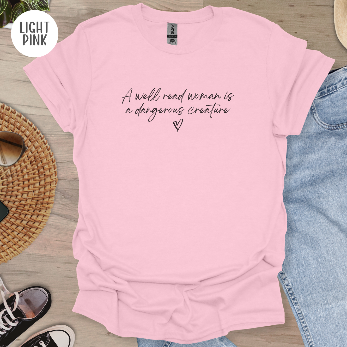 A Well Read Woman is a Dangerous Creature T-Shirt