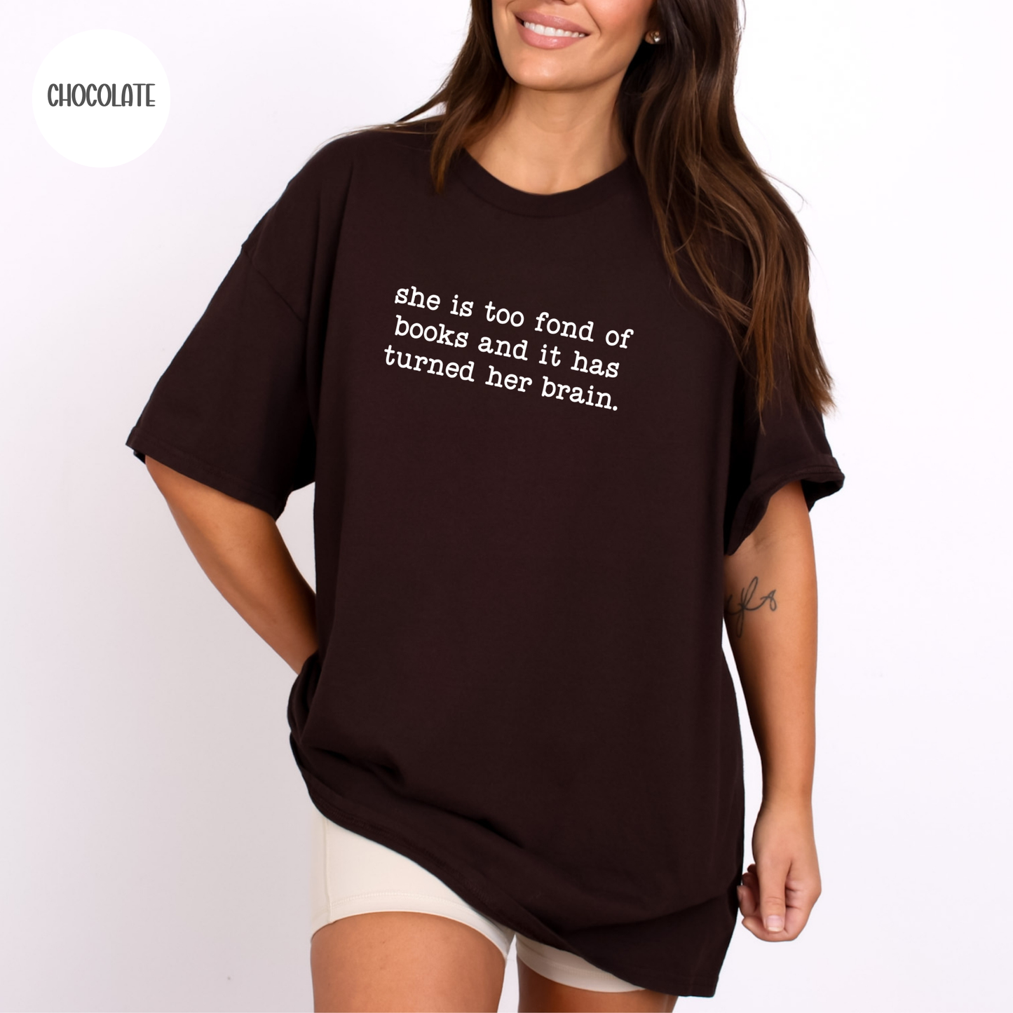 She is Too Fond Of Books T-Shirt