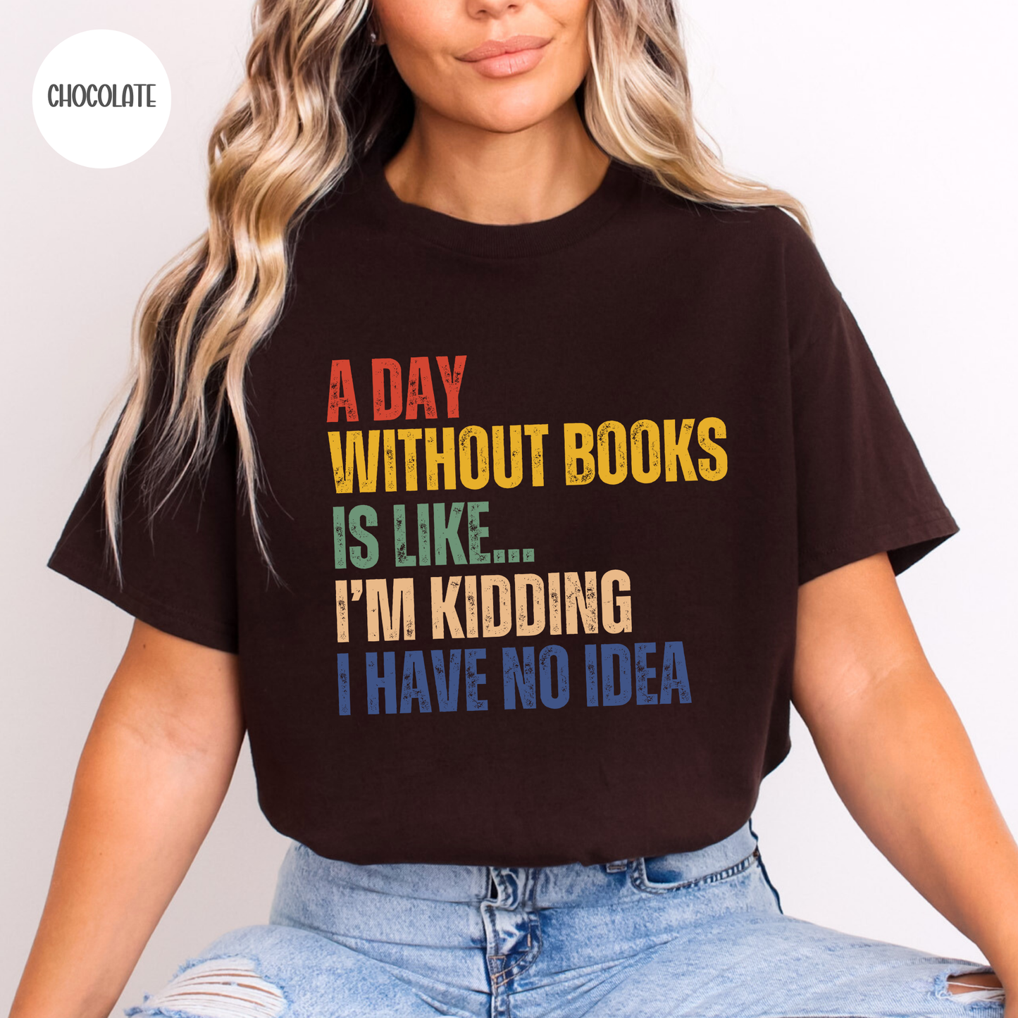 A Day Without Books T-Shirt
