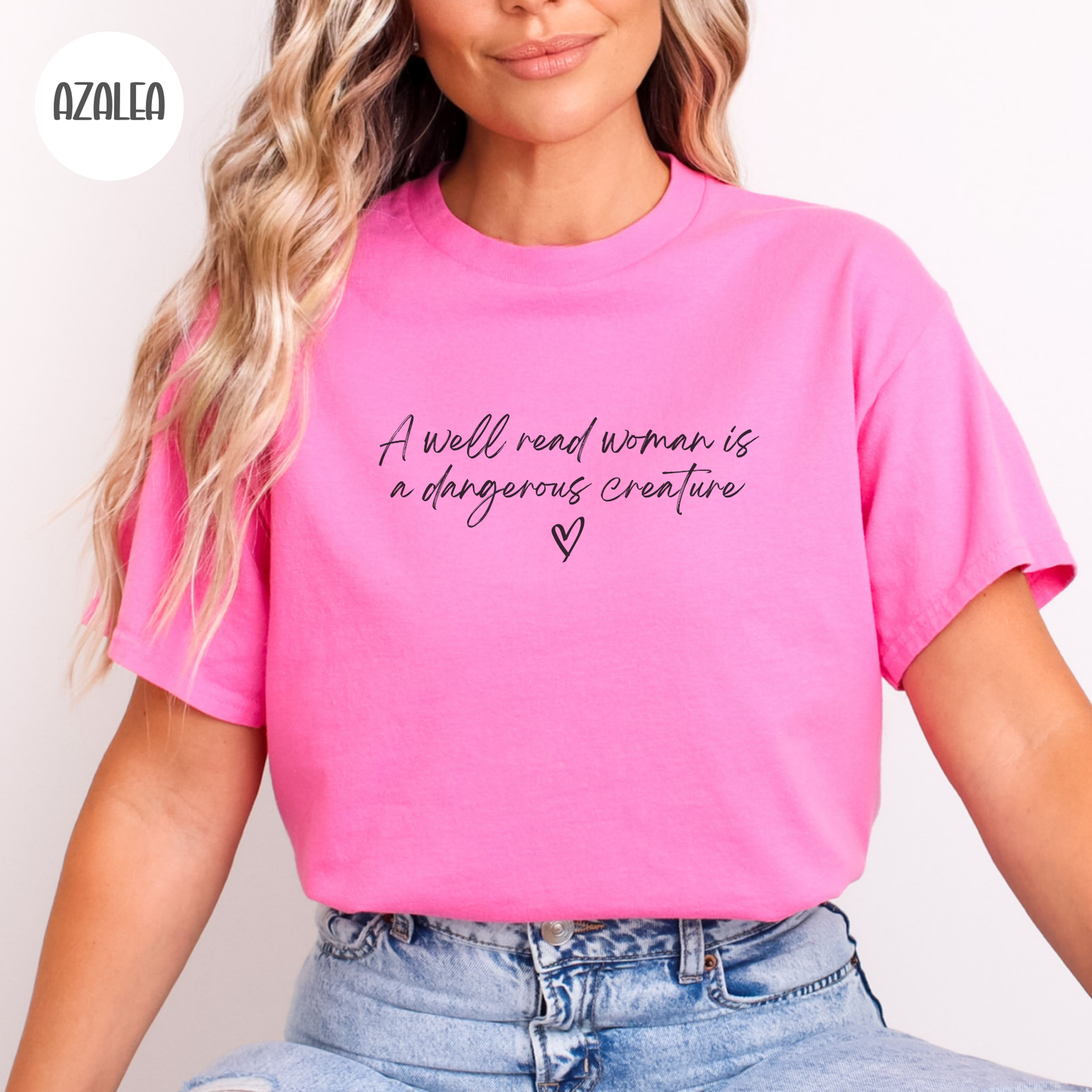 A Well Read Woman is a Dangerous Creature T-Shirt