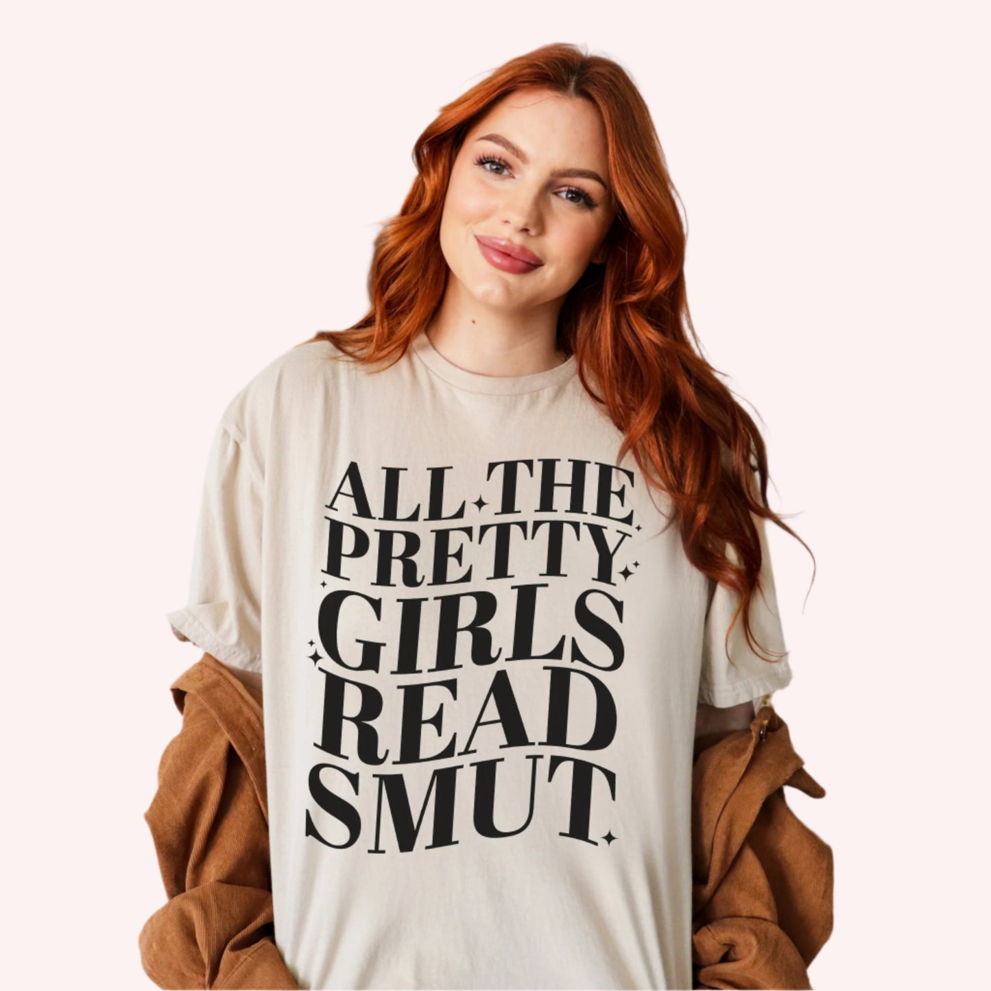 All the Pretty Girls Read Smut T-Shirt-Stripeypeach