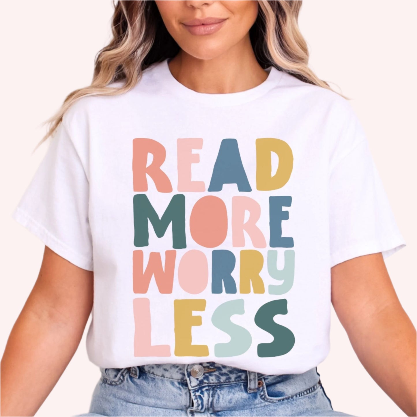 Read More Worry Less T-Shirt-Stripeypeach