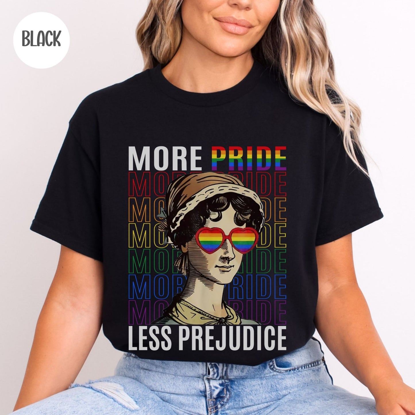 More Pride Less Prejudice T-Shirt