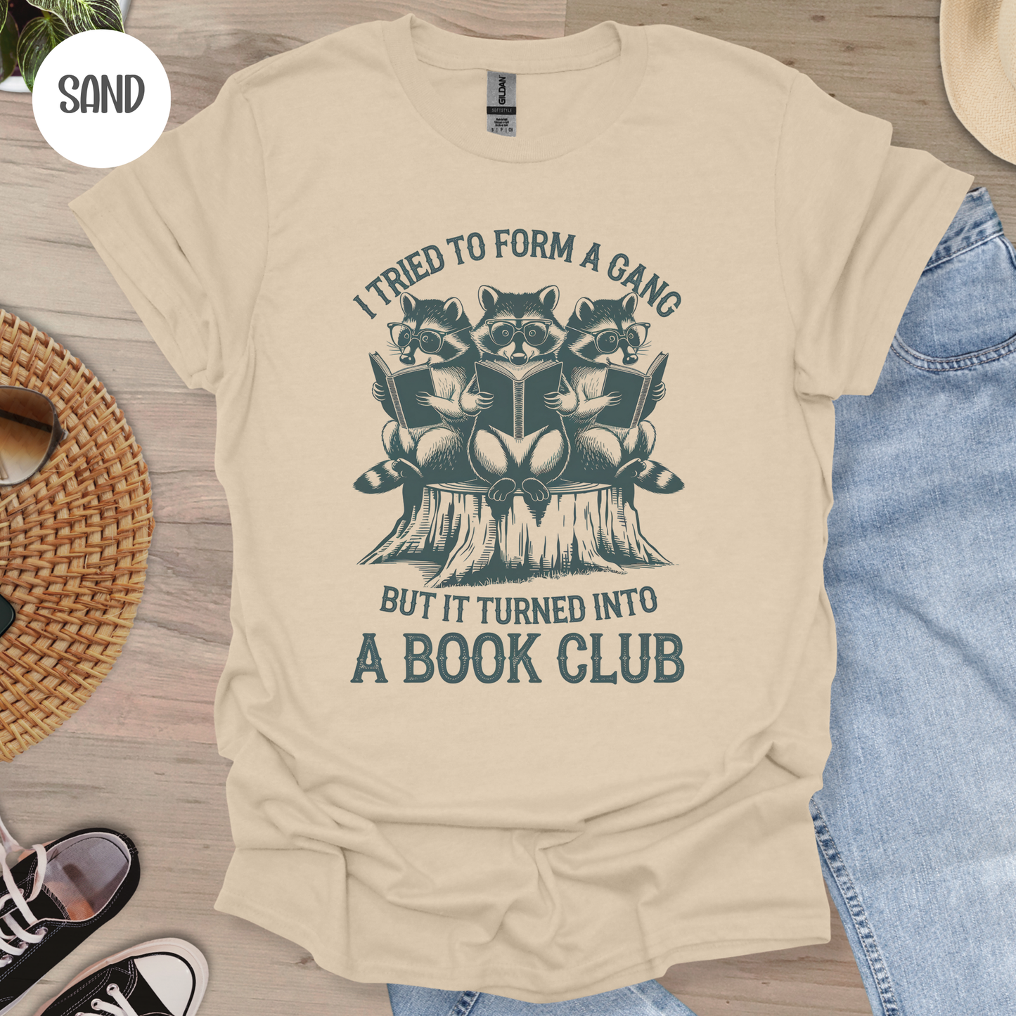 I Tried to Form a Gang T-Shirt