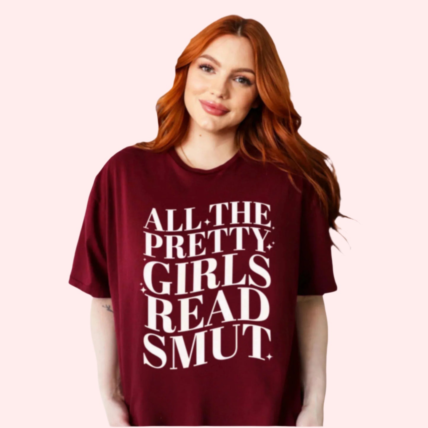 All the Pretty Girls Read Smut T-Shirt-Stripeypeach