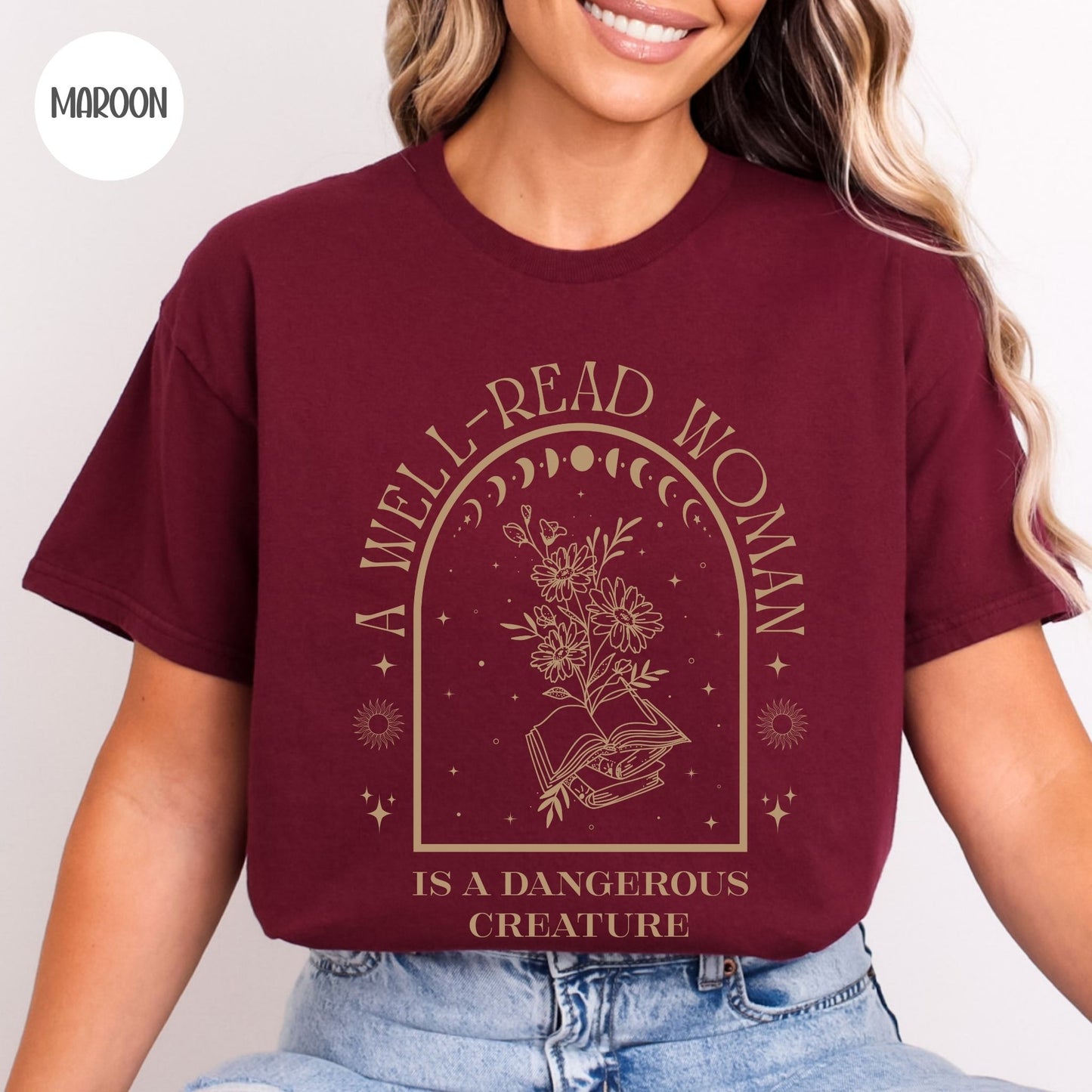 A Well Read Woman is a Dangerous Creature T-Shirt