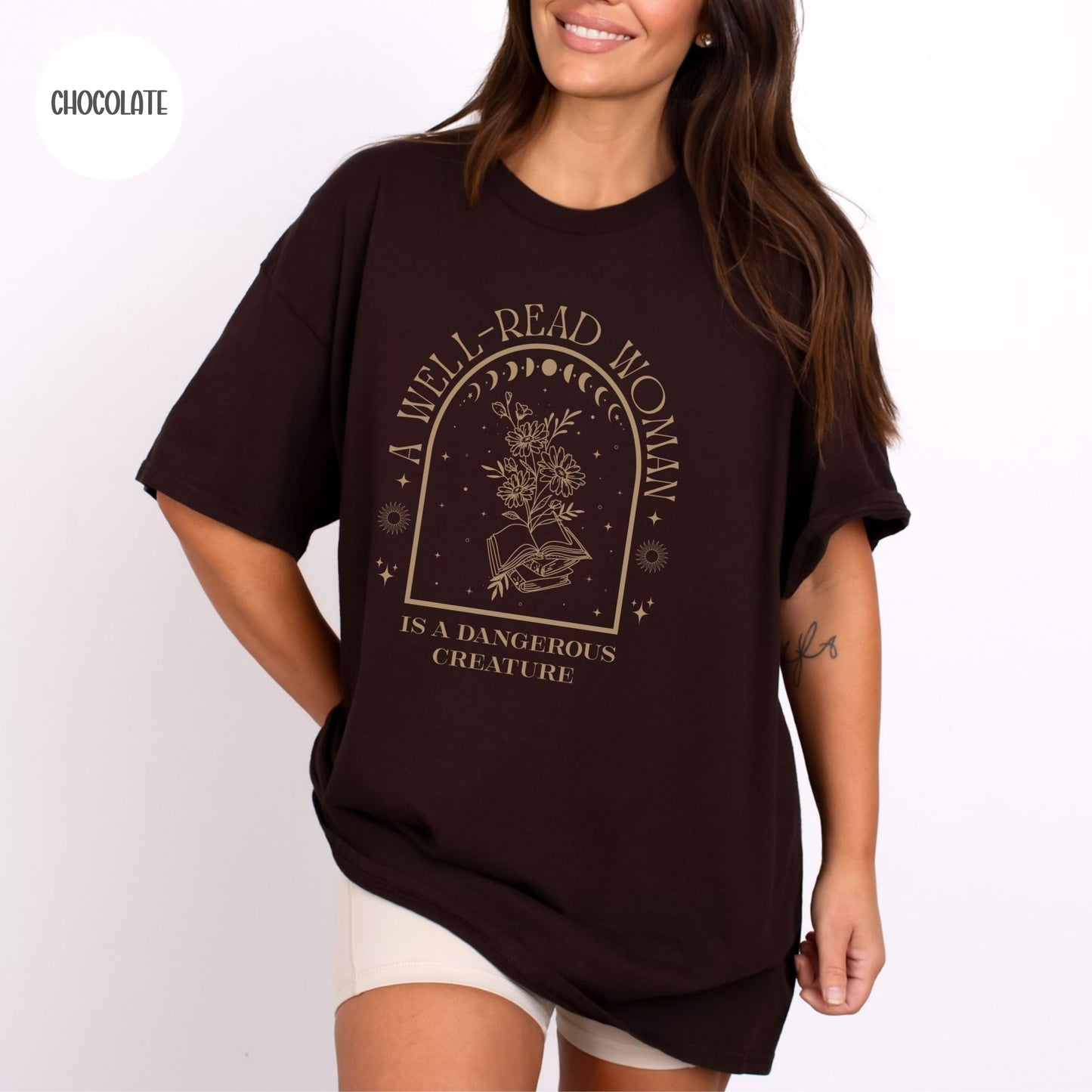 A Well Read Woman is a Dangerous Creature T-Shirt