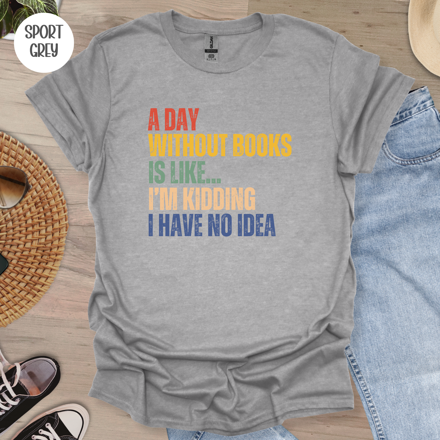 A Day Without Books T-Shirt