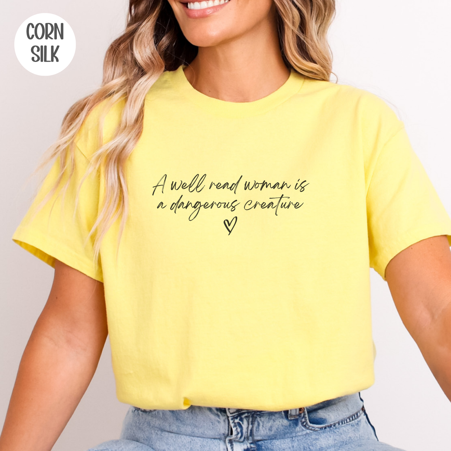 A Well Read Woman is a Dangerous Creature T-Shirt