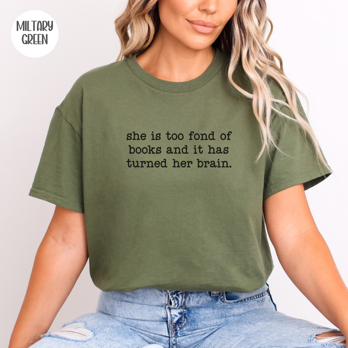She is Too Fond Of Books T-Shirt