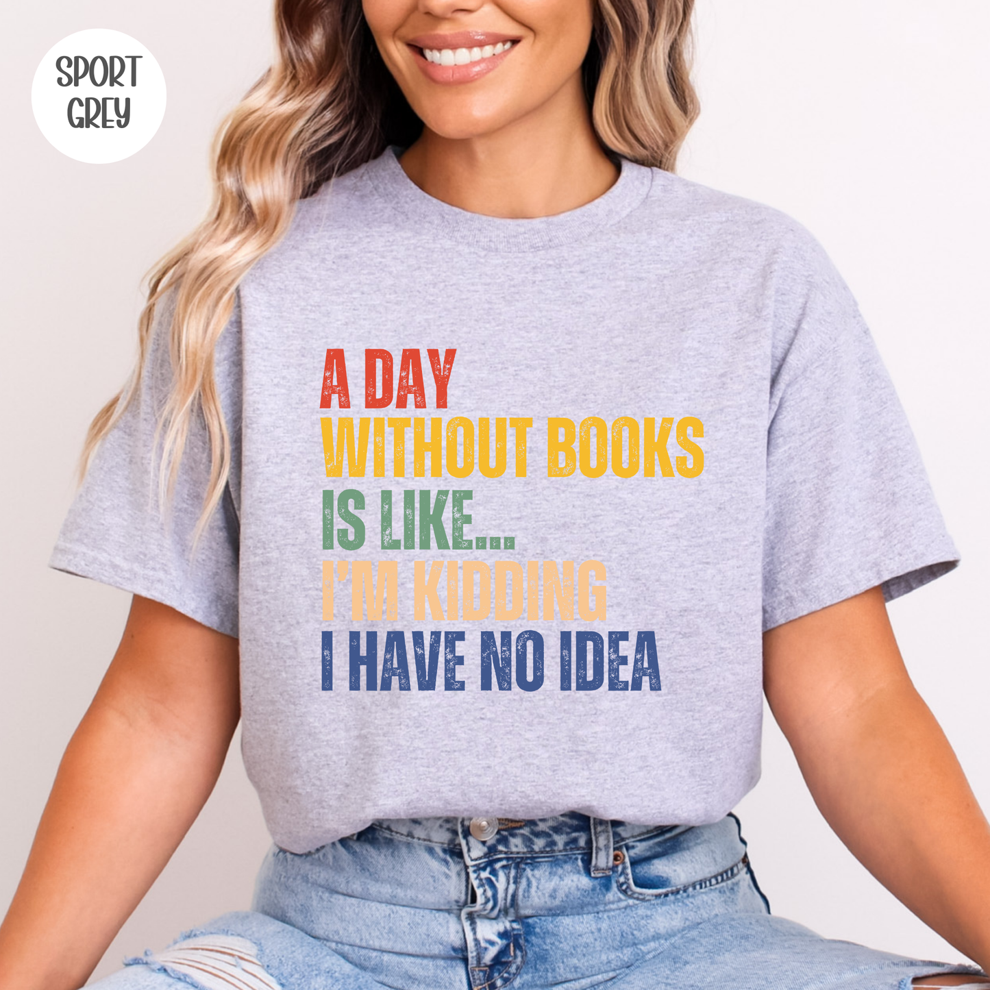 A Day Without Books T-Shirt