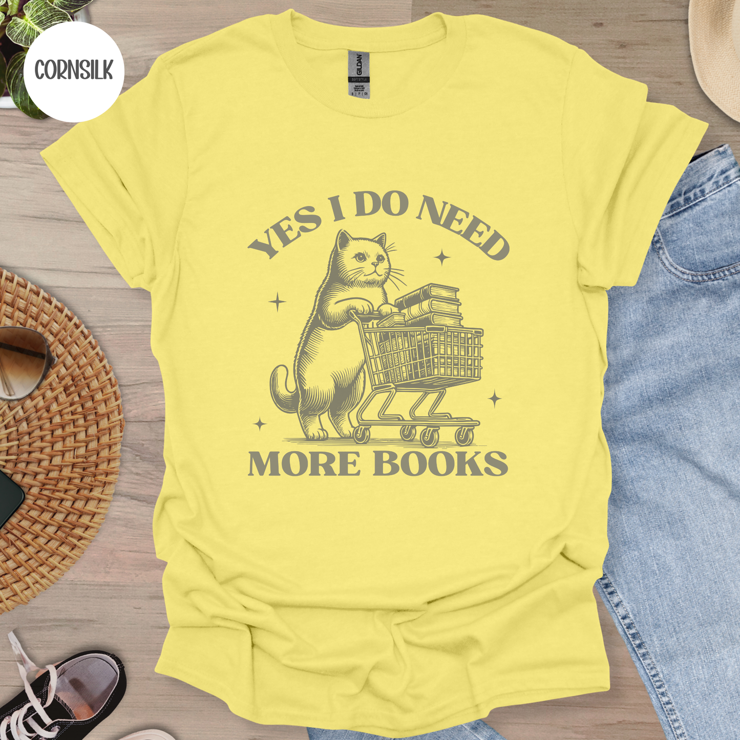 Yes I Do Need More Books T-Shirt
