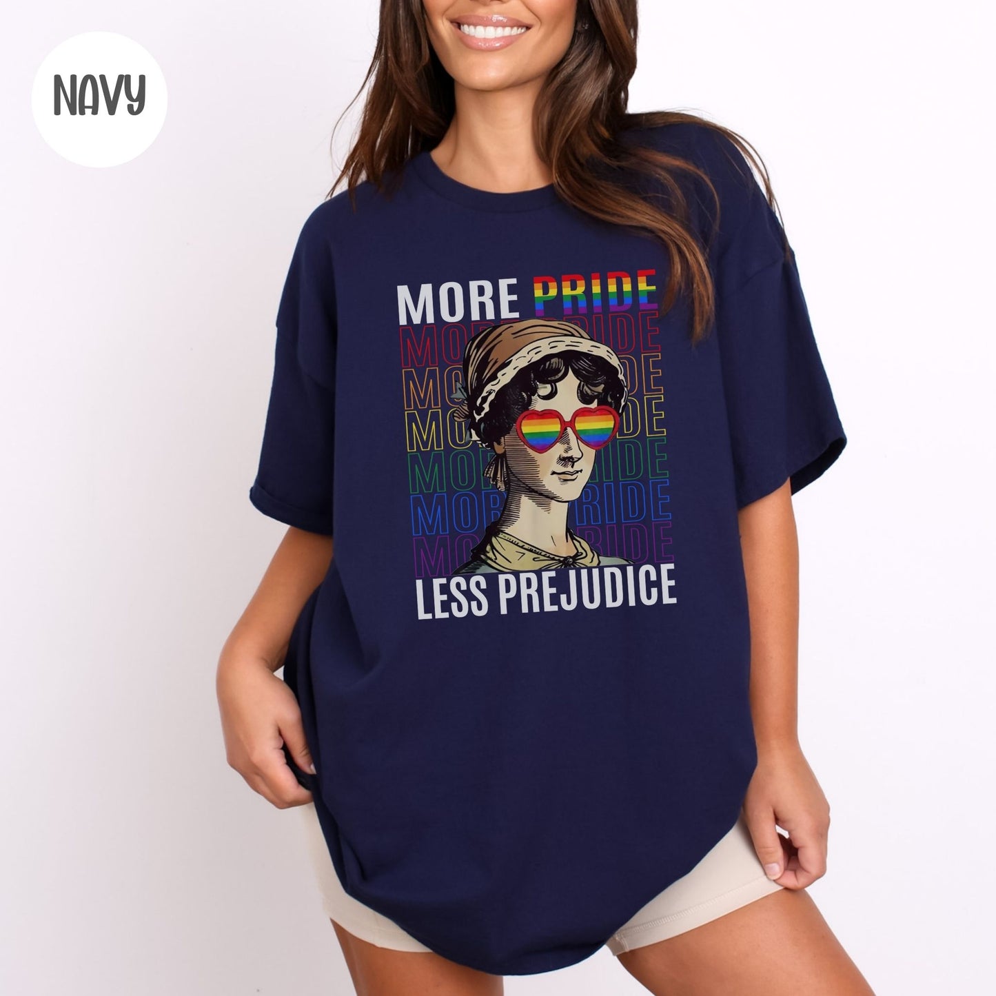 More Pride Less Prejudice T-Shirt