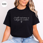 A Well Read Woman is a Dangerous Creature T-Shirt