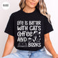 Life is Better with Cats Coffee & Books T-Shirt-Stripeypeach
