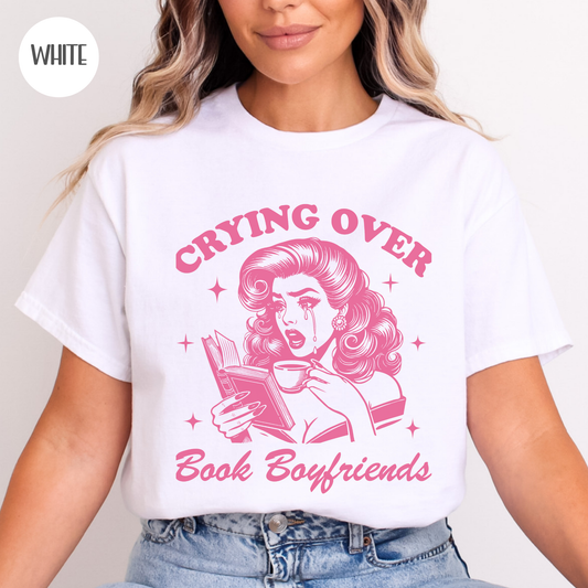 Crying over Book Boyfriends T-Shirt
