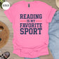 Reading is My Favorite Sport T-Shirt