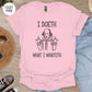 Shakespeare ' I Doeth What I Wanteth' T-Shirt
