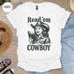 Read 'em Cowboy T-Shirt