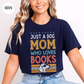 Just a Dog Mom who Loves Books T-Shirt-Stripeypeach