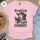 Read 'em Cowboy T-Shirt